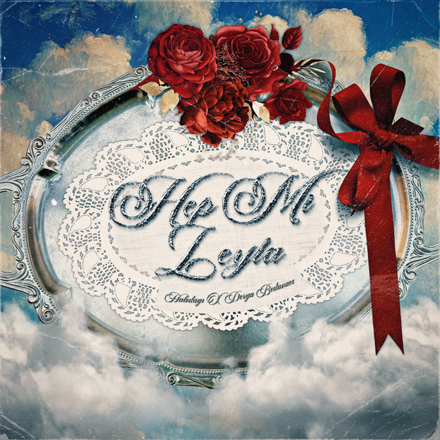 'Hep Mi Leyla' cover art