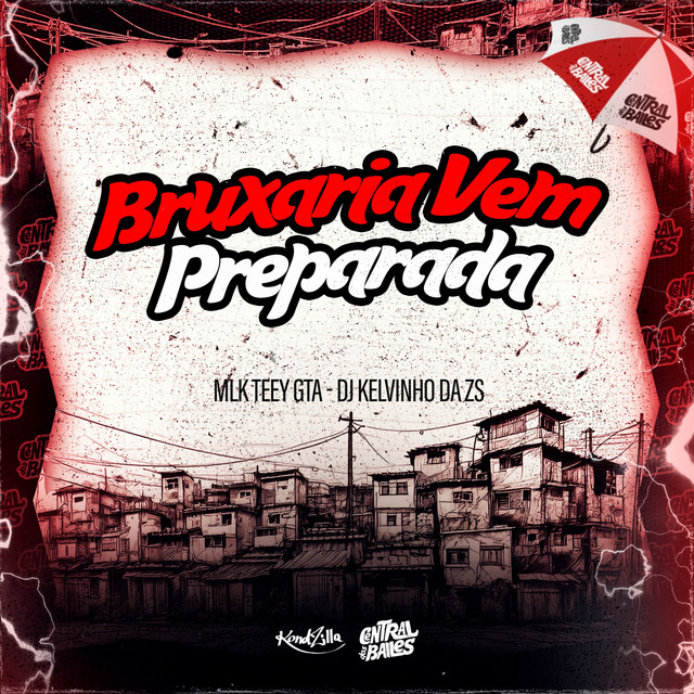 'Bruxaria Vem Preparada' cover art