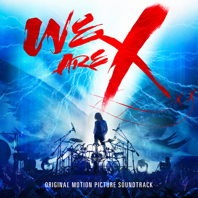 'We Are X (Original Soundtrack)' cover art