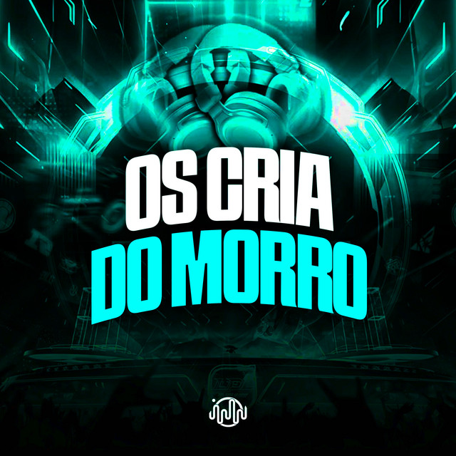 'Os Cria do Morro' cover art