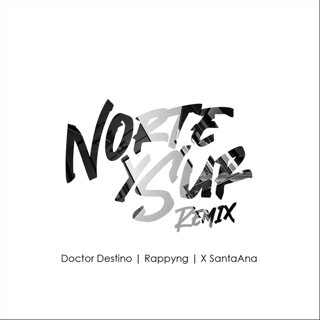 'Norte y Sur (Remix)' cover art