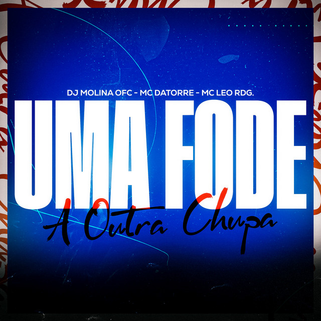 'Uma Fode A Outra Chupa' cover art
