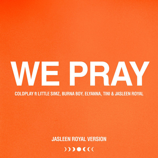 'WE PRAY (Jasleen Royal Version)' cover art