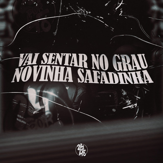 'Vai Sentar no Grau Novinha Safadinha' cover art