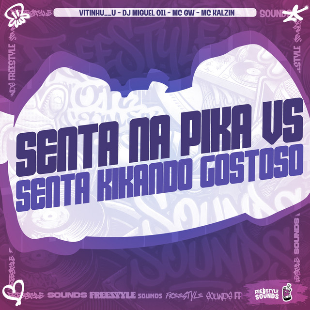 'Senta Na Pika VS Senta Kikando Gostoso' cover art