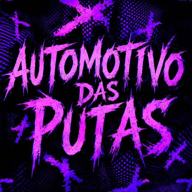 'Automotivo das Putas' cover art