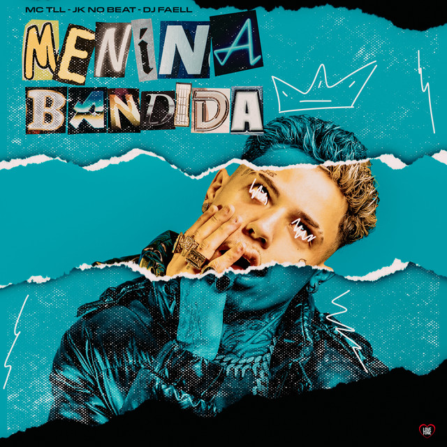 'Menina Bandida' cover art