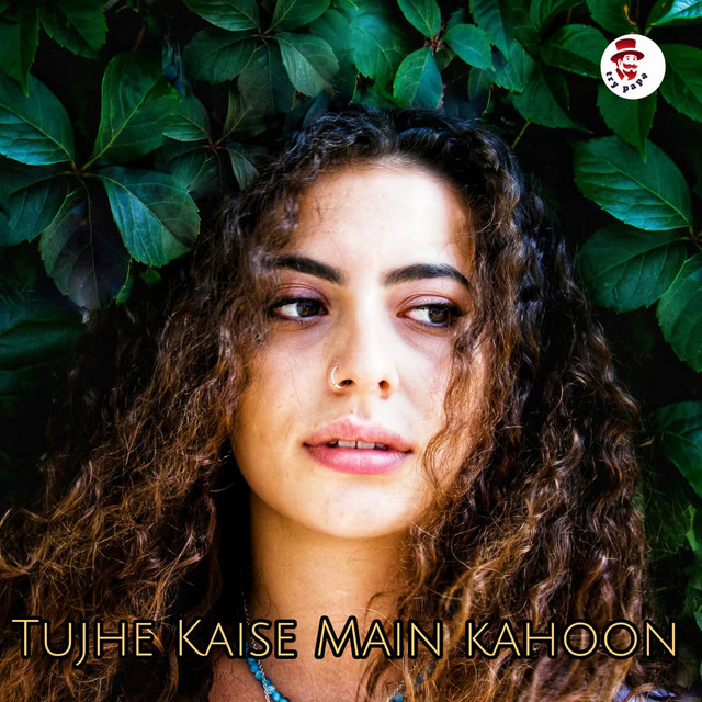 'Tujhe Kaise Main Kahoon' cover art