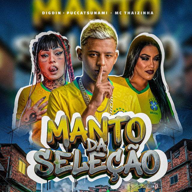 'MANTO DA SELEÇÃO' cover art