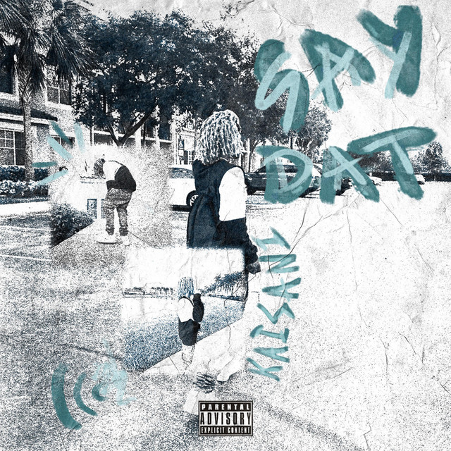 'Say Dat!' cover art