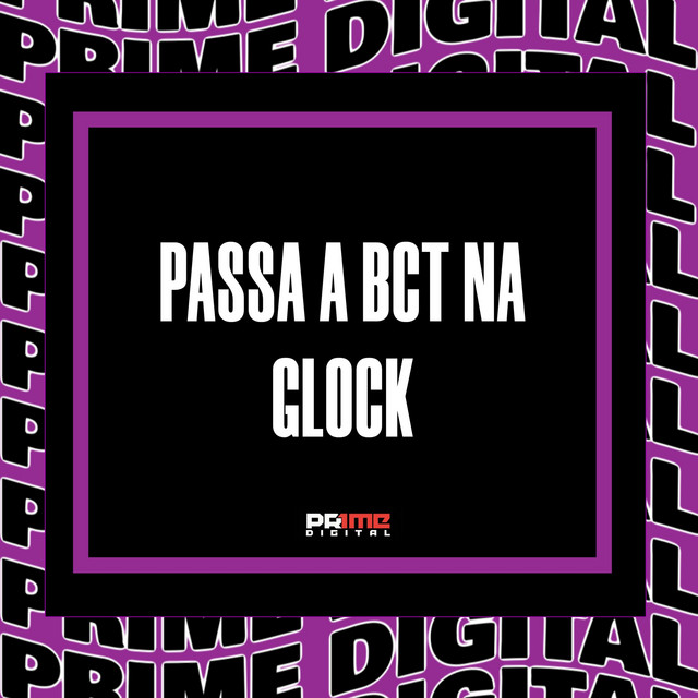 'PASSA A BCT NA GLOCK' cover art