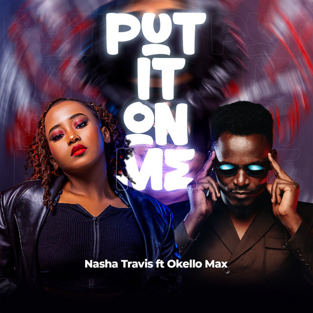 'Put It On Me (feat. Okello Max)' cover art