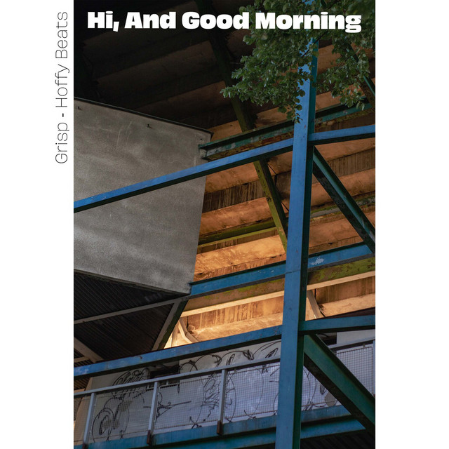 'Hi, And Good Morning' cover art