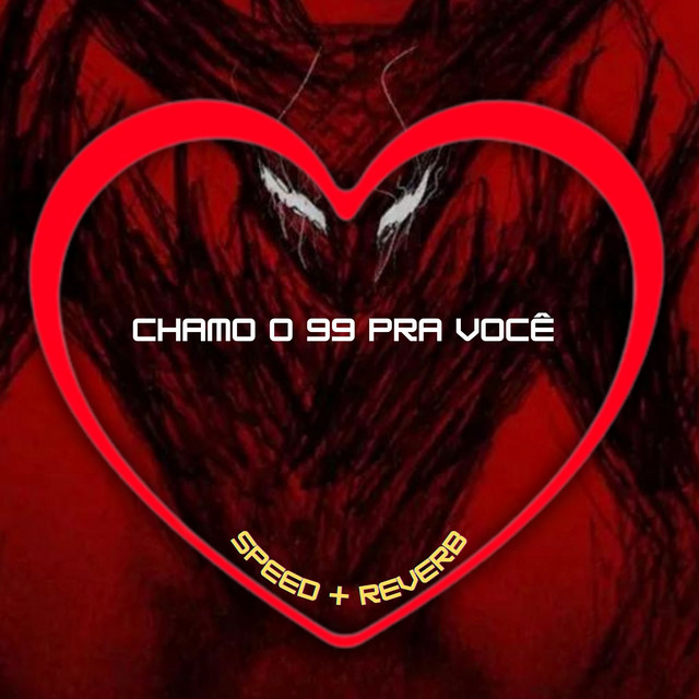 'Chamo o 99 pra Você (Speed + Reverb)' cover art