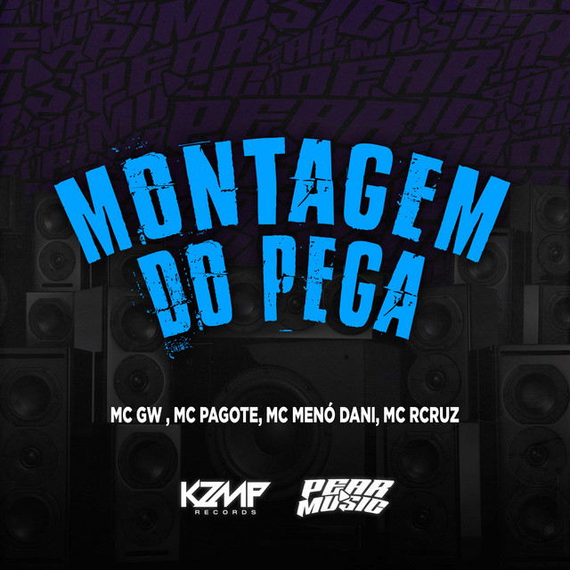 'Montagem do Pega' cover art