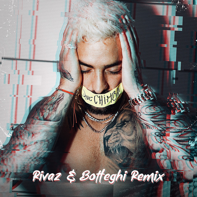 'Qué Chimba (Rivaz & Botteghi Remix)' cover art