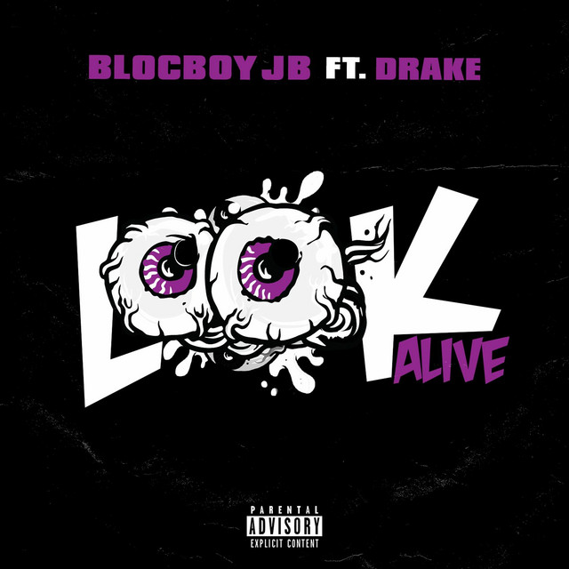 'Look Alive (feat. Drake)' cover art