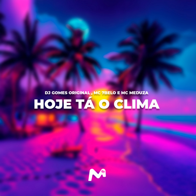 'HOJE TÁ O CLIMA' cover art