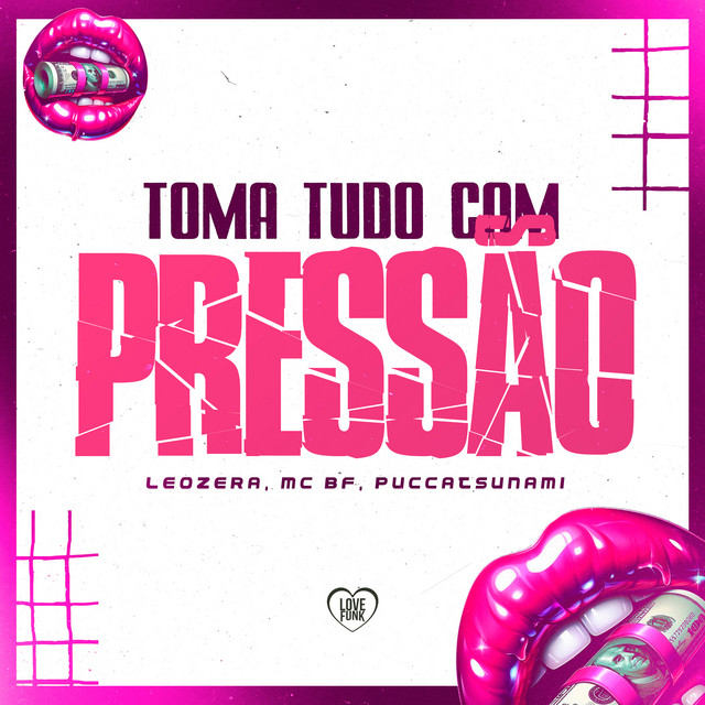 'Toma Tudo Com Pressão' cover art