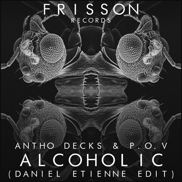 'Alcoholic (Daniel Etienne Edit)' cover art