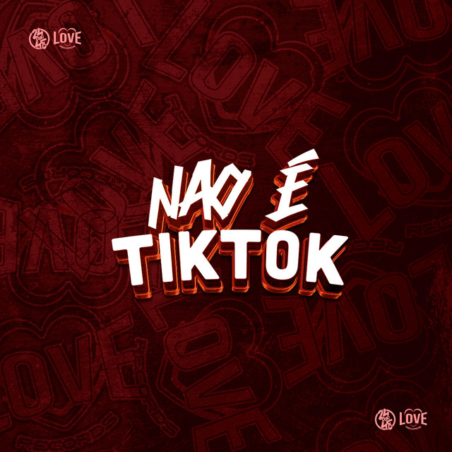 'Não É Tiktok' cover art