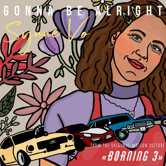 'Gonna Be Alright (From the Original Motion Picture 