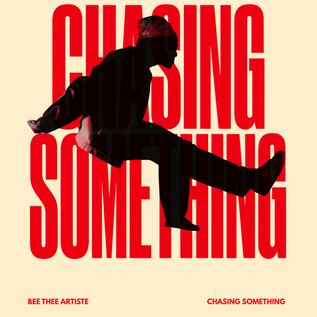 'CHASING SOMETHING' cover art