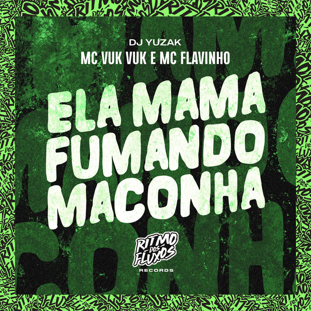 'Ela Mama Fumando Maconha' cover art