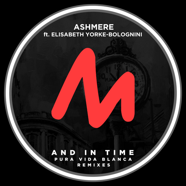 'And in Time (Pura Vida Blanca Remixes)' cover art