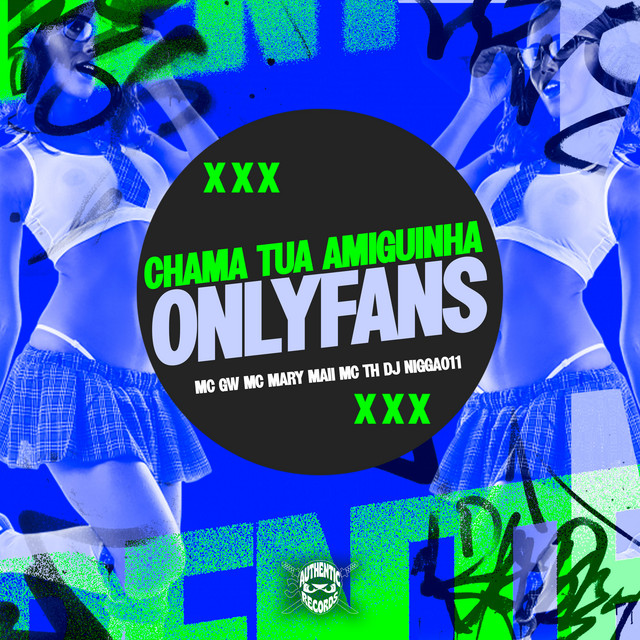 'Chama Tua Amiguinha, Onlyfans' cover art