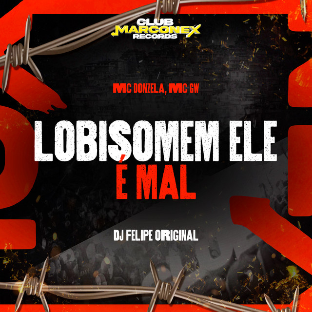 'Lobisomem Ele é Mal' cover art