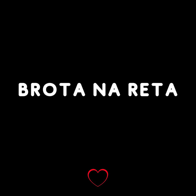 'Brota na Reta' cover art