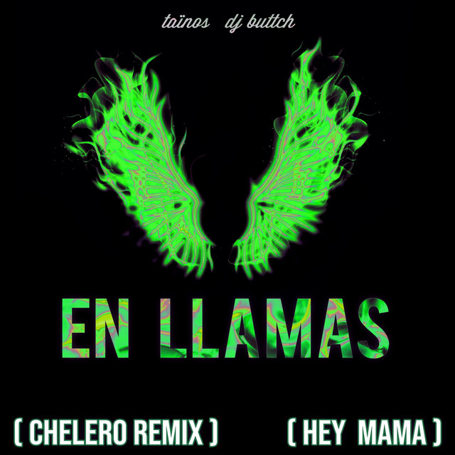 'En Llamas (Hey Mama) [Chelero Remix]' cover art