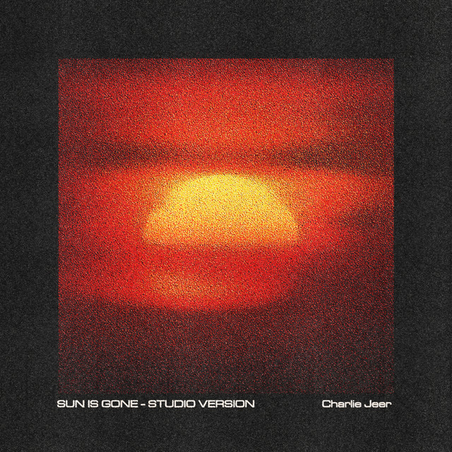 'Sun Is Gone (Studio Version)' cover art