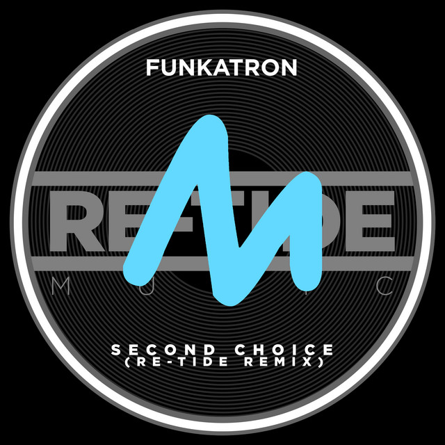 'Second Choice (Re-Tide Remix)' cover art