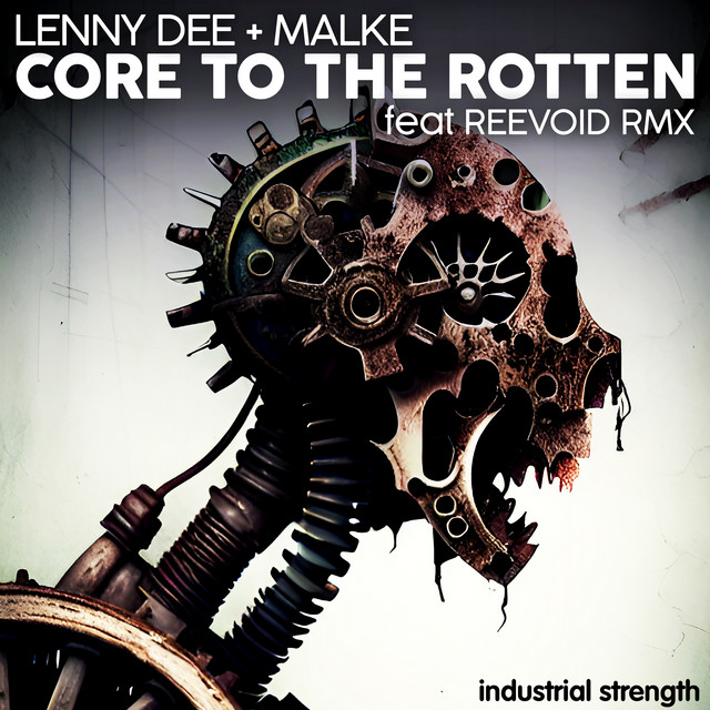 'Core to the Rotten' cover art