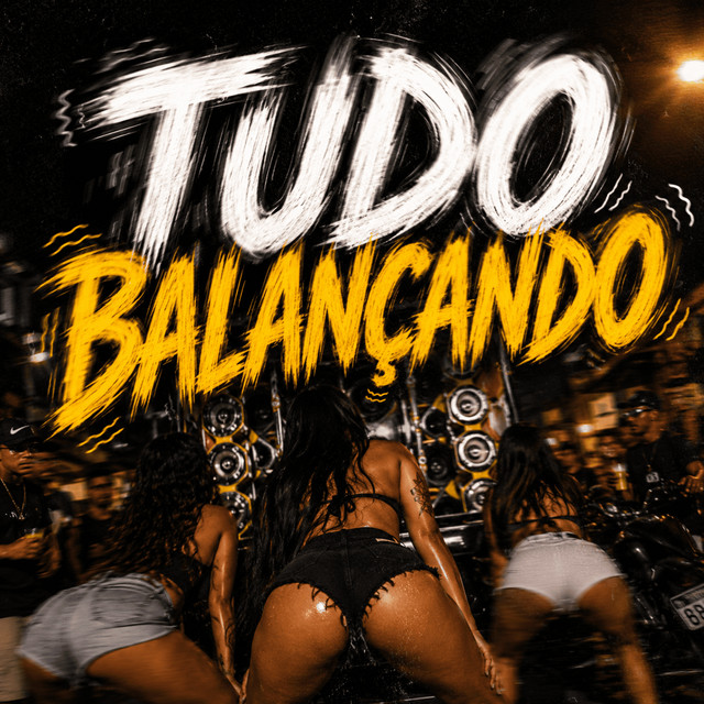 'Tudo Balançando' cover art