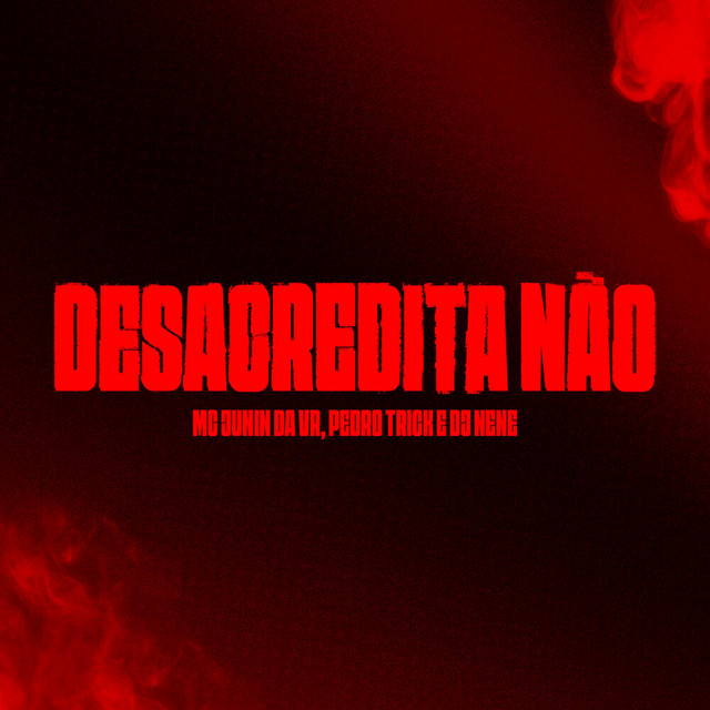 'Desacredita Não' cover art