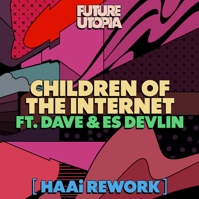 'Children of the Internet (HAAi Rework)' cover art