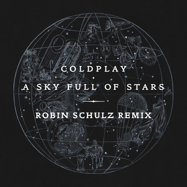 'A Sky Full of Stars (Robin Schulz Remix)' cover art