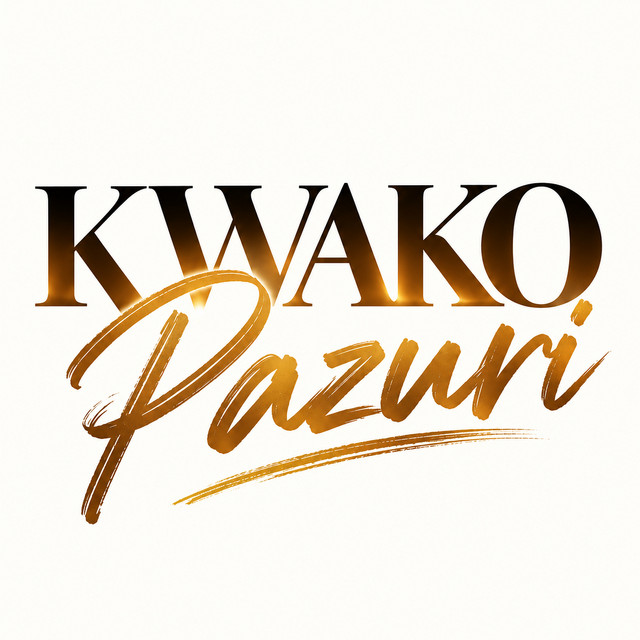 'Kwako Pazuri' cover art