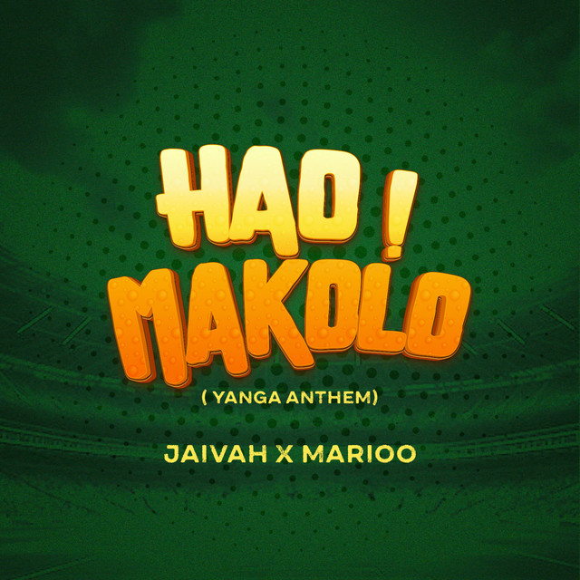 'Hao Makolo (Yanga Anthem)' cover art