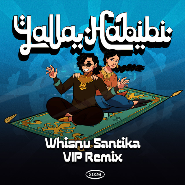 'Yalla Habibi (Whisnu Santika VIP Remix)' cover art
