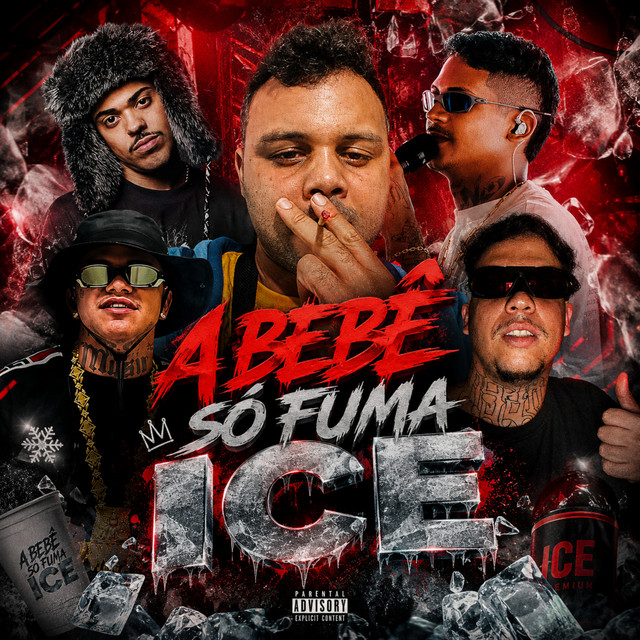 'A Bebê Só Fuma Ice' cover art