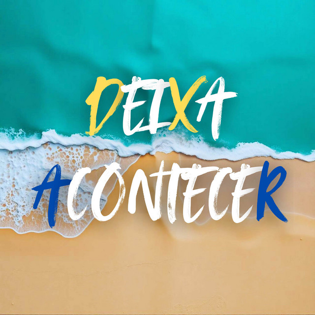 'Deixa Acontecer' cover art