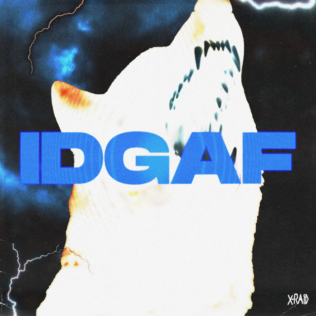 'Idgaf' cover art