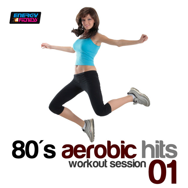 '80s Aerobic Hits: Workout Session, Vol. 1 (140-159 Bpm Mixed Workout Music Ideal for Hi-Low Impact)' cover art