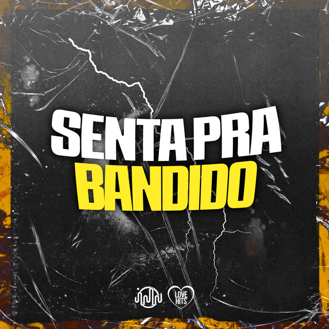 'Senta pra Bandido' cover art