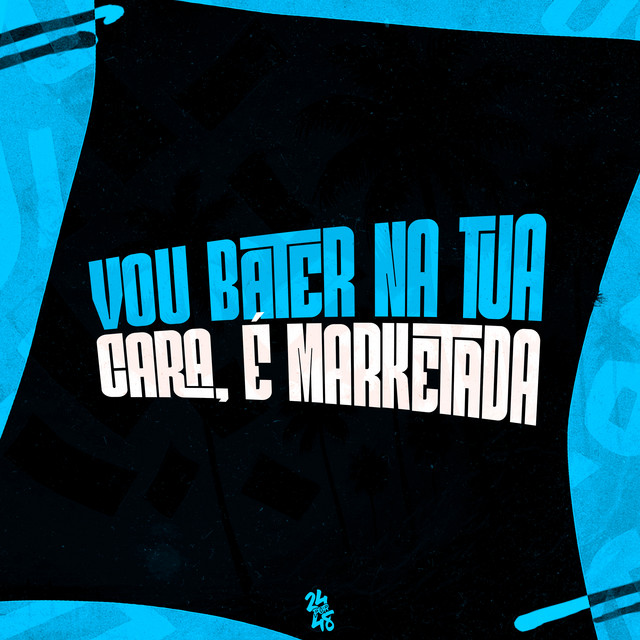 'Vou Bater na Tua Cara, É Marketada' cover art