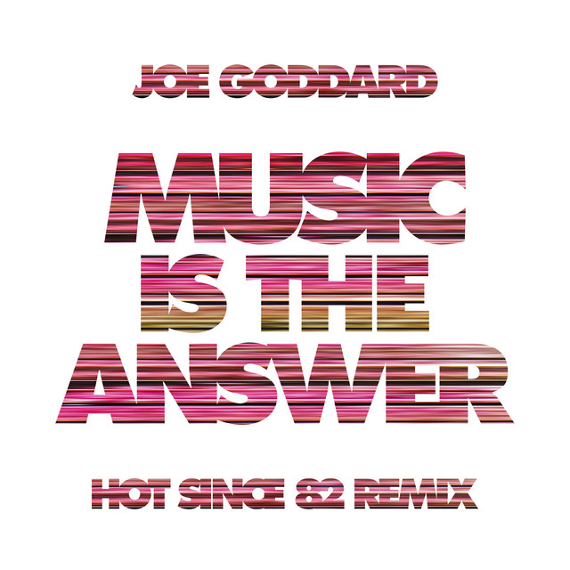 'Music Is The Answer (Hot Since 82 Remix)' cover art